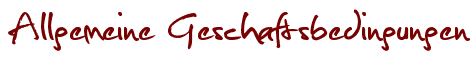 Allgemeine Geschaftsbedingungen